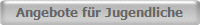 Angebote f�r Jugendliche